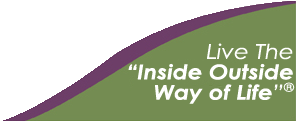 What is The "Inside Outside Way of Life"?